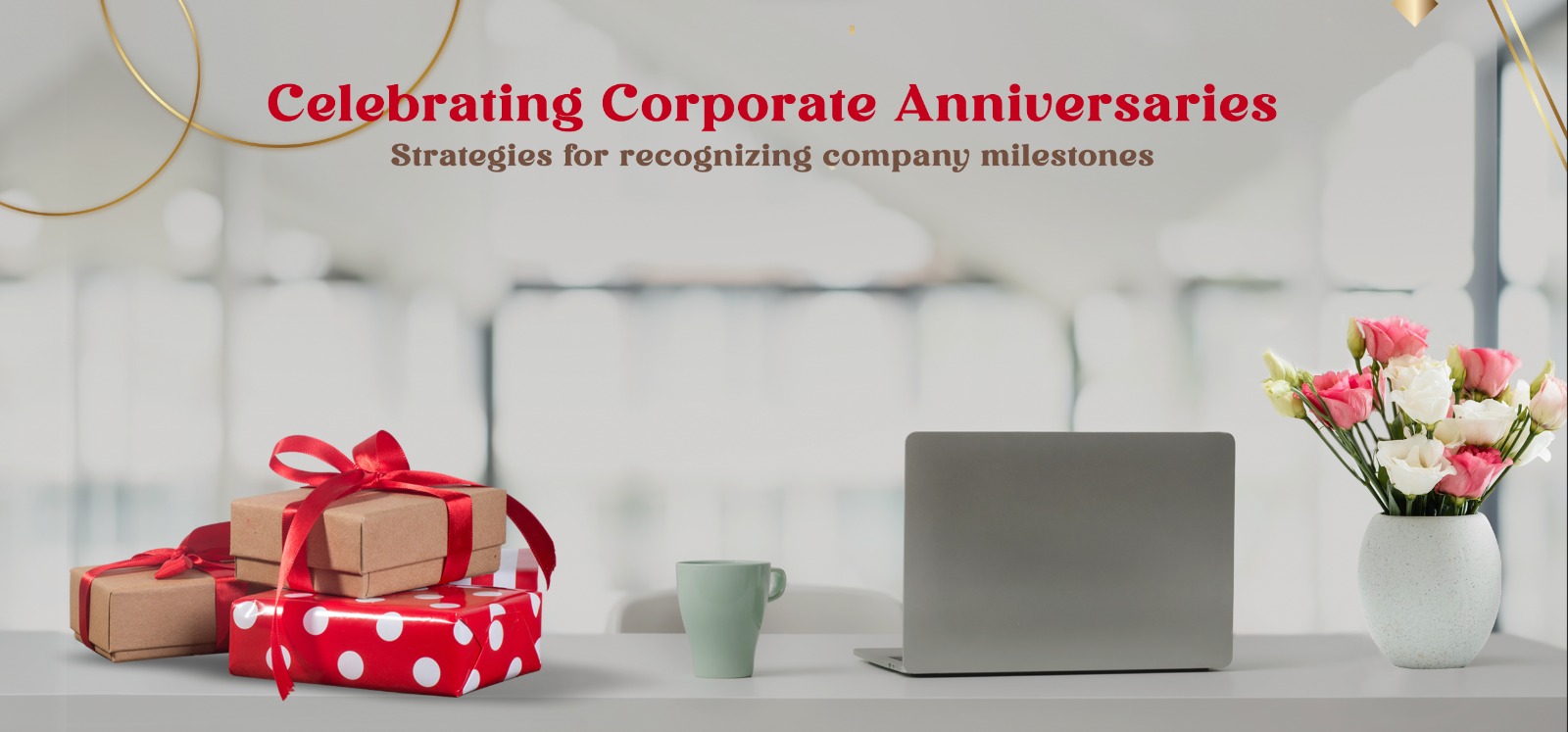 Strategies for Recognizing Company Milestones