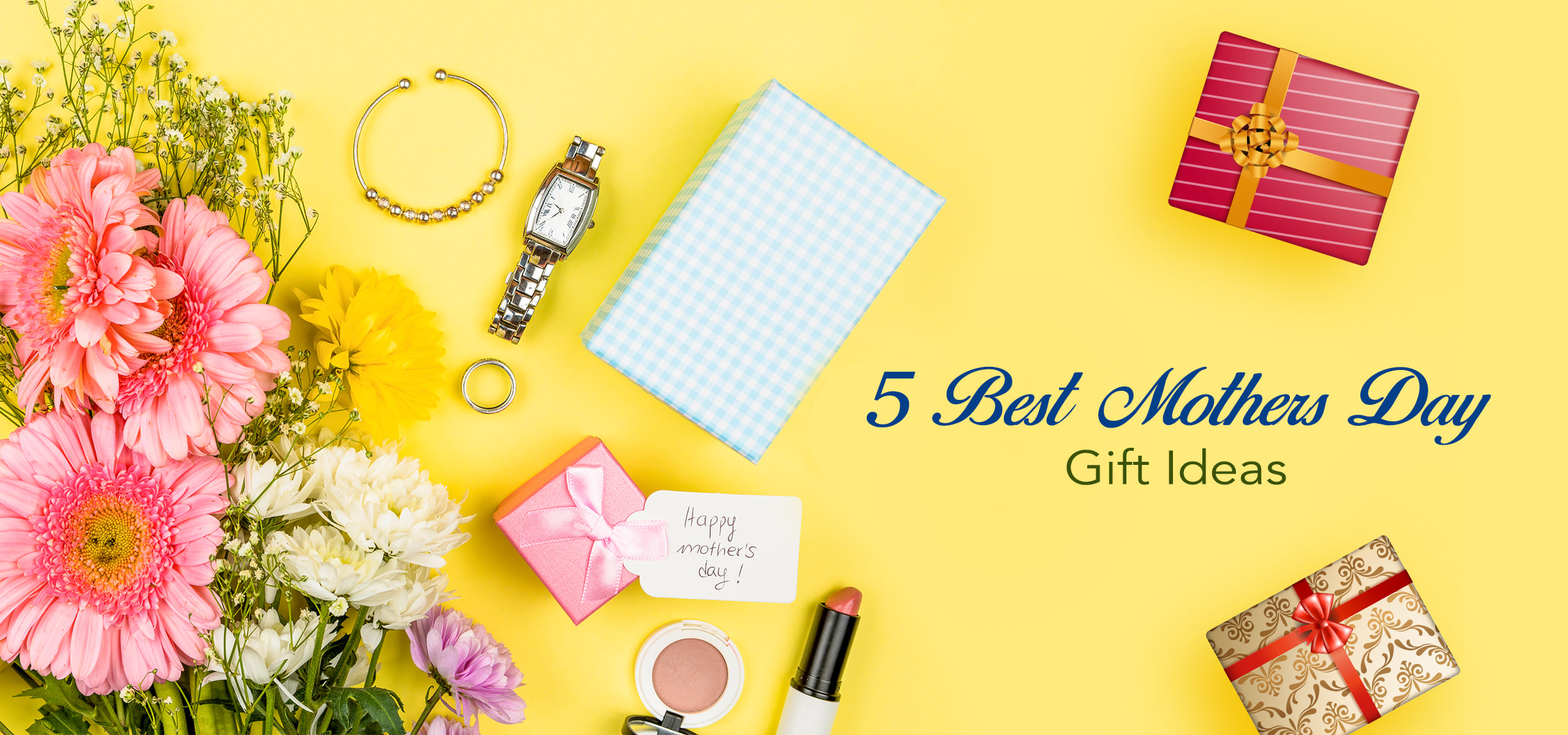 5 Best Mother’s Day Gift Ideas